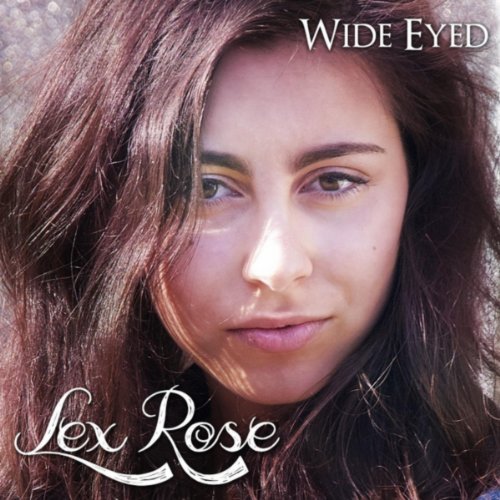 Lex Roses Amazon MusicใงLex RoseใฎWide Eyedใๅ็ใใ