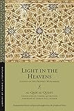 Light in the Heavens: Sayings of the Prophet Muhammad (Library of Arabic Literature Book 40)
