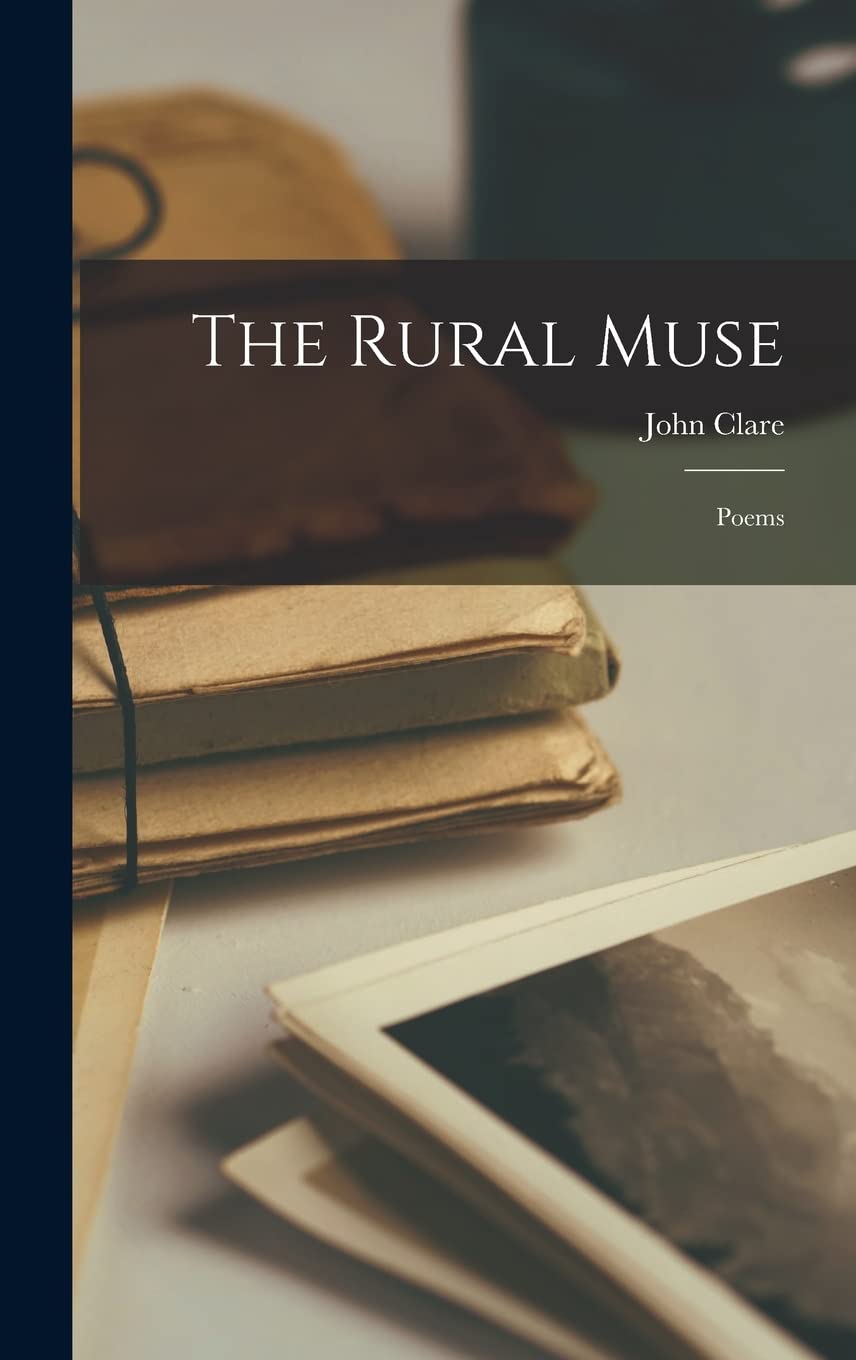 The Rural Muse: Poems