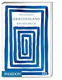 Griechenland – Das Kochbuch