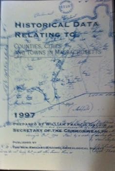 Paperback Historical data relating to counties, cities, and towns in Massachusetts Book