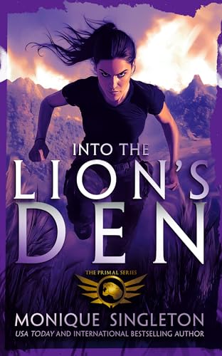 Into The Lion's Den: A Dark Fantasy (Primal Series Book 4)