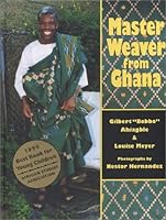 Master Weaver from Ghana 094088061X Book Cover