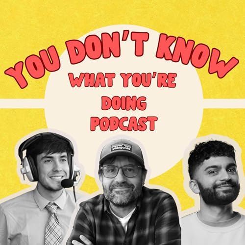 Page de couverture de You Don't Know What You're Doing