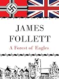 A Forest of Eagles