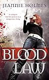  Blood Law (Alexandra Sabian, Band 1)