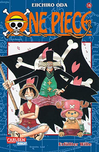 One Piece, Band 16: Erfüllter Wille One Piece, Band 16: Erfüllter Wille