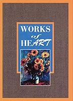 Works of Heart 1562450387 Book Cover