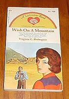 Wish On A Mountain B0076ZMQK4 Book Cover