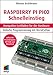 Produktbild Raspberry Pi Pico Schnelleinstieg: Kompakter Leitfaden für die Hardware. Einfache Programmierung mit MicroPython (mitp Schnelleinstieg)