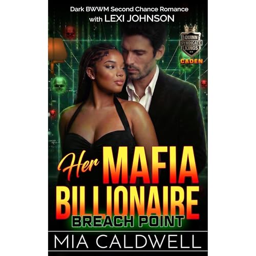 Her Mafia Billionaire: Breach Point Audiolibro Por Mia Caldwell, Lexi Johnson arte de portada
