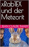  xRab1EX und der Meteorit