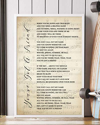 Mattata Decor Gift - You've Got A Friend Song Lyrics Sheet Music Portrait Poster Print (12