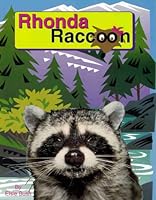 Rhonda Raccoon 0960944036 Book Cover
