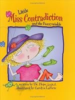 Little Miss Contradiction and the Fuzzywinkle 1885624611 Book Cover