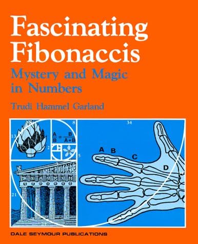 Fascinating Fibonaccis (Dale Seymour Publications)