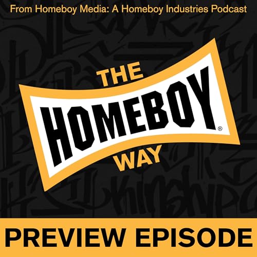 Page de couverture de Preview Episode of The Homeboy Way