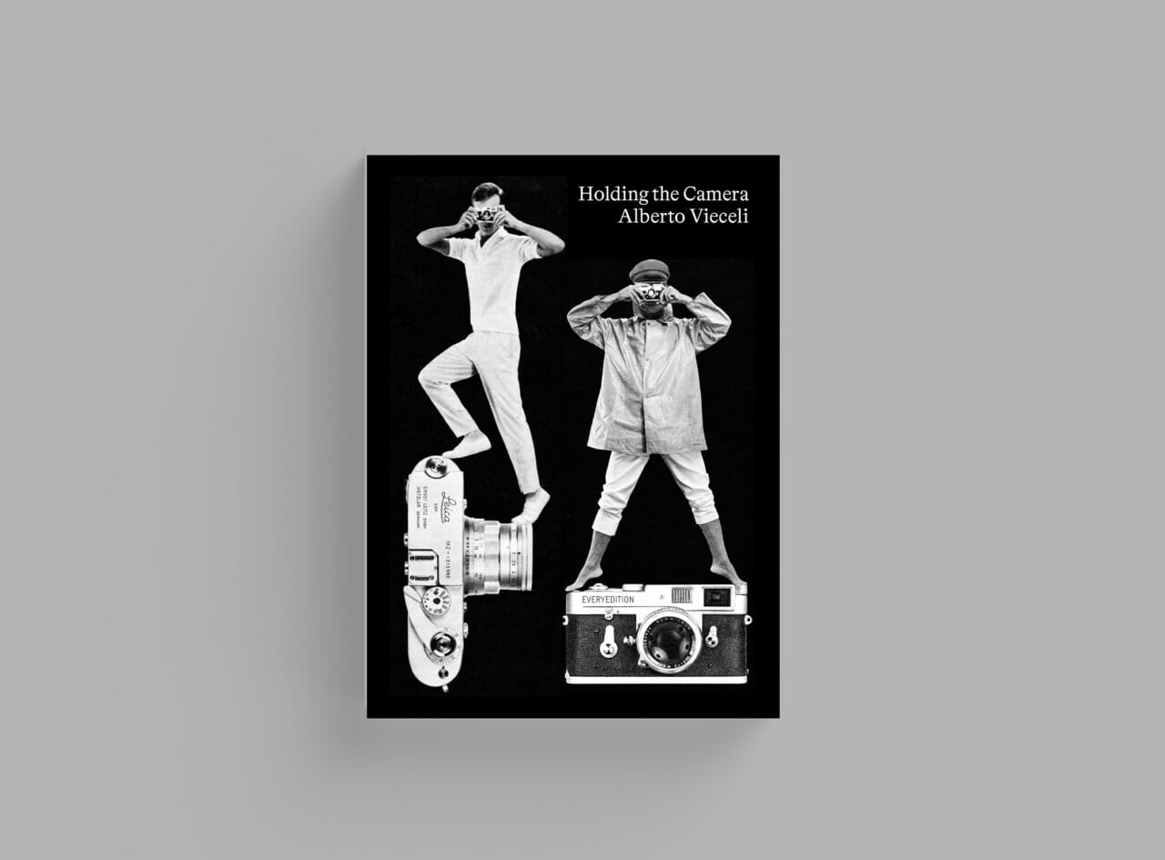 Alberto Vieceli Holding the Camera trouver l'inspiration photo en livre