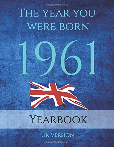The Year You Were Born 1961: 1961 UK Yearbook. This 88 page A4 book is full of interesting facts and trivia over many topics.