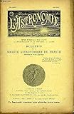 L'Astronomie, Mai 1911   25ème année. Revue Mensuelle d'Astronomie, de Météorologie et de Physique du Globe.