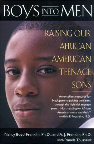 Buy Boys into Men: Raising Our African American Teenage Sons — BookShops.in