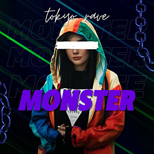 Amazon Music Unlimited - Tokyo Rave 『Monster』