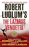 Robert Ludlum's the Lazarus Vendetta (Covert-One)