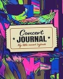 ticket album song  My Concert Journal - Concert Ticket Album and Logbook: Organize the Memories of your Favorite Concerts