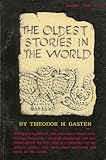 The Oldest Stories in the World (Beacon Paperback 66)
