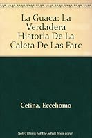 Guaca, La 9588227003 Book Cover
