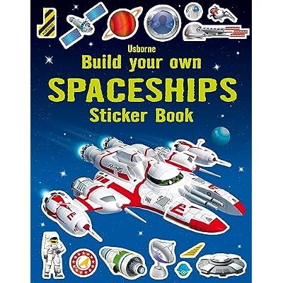 Build Your Own Spaceships Sticker Book (Build your own sticker books)