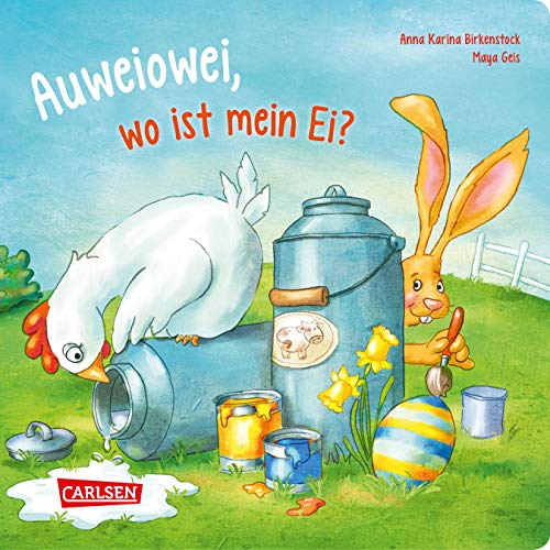 Auweiowei, wo ist mein Ei?: Pappbilderbuch ab 2 Jahren Auweiowei, wo ist mein Ei?: Pappbilderbuch ab 2 Jahren