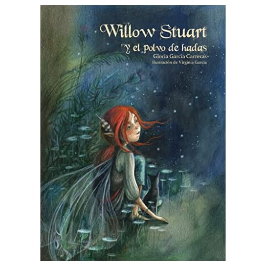 Willow Stuart y el polvo de hadas