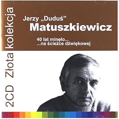 ZĹ ota Kolekcja - Jerzy 'DuduĹ ' Matuszkiewicz