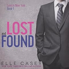 Lost and Found Audiolibro Por Elle Casey arte de portada