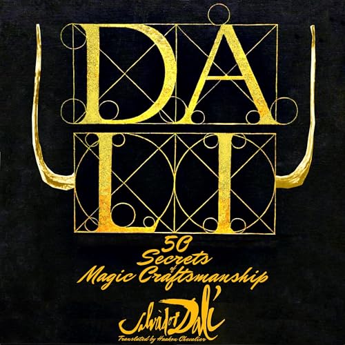 50 Secrets of Magic Craftsmanship by Salvador Dalí, Haakon Chevalier - translator episode artwork