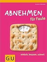 Abnehmen für Faule 3833826282 Book Cover