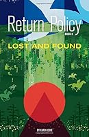Return Policy : Lost and Found 1544222467 Book Cover