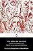 The Book of Taliesin: Poems of Warfare and Praise in an Enchanted Britain