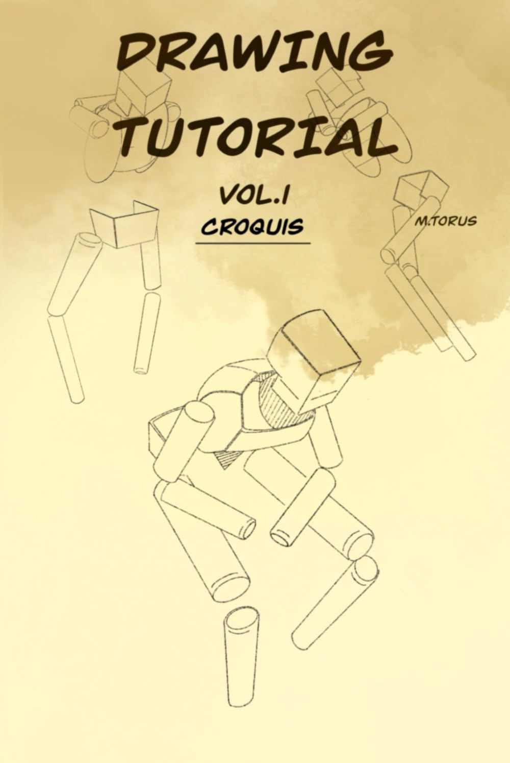 DRAWING TUTORIAL VOL.1 CROQUIS