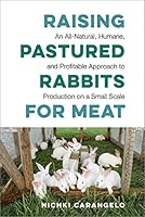 Algopix Similar Product 9 - Raising Pastured Rabbits for Meat An
