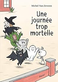 Une journée trop mortelle