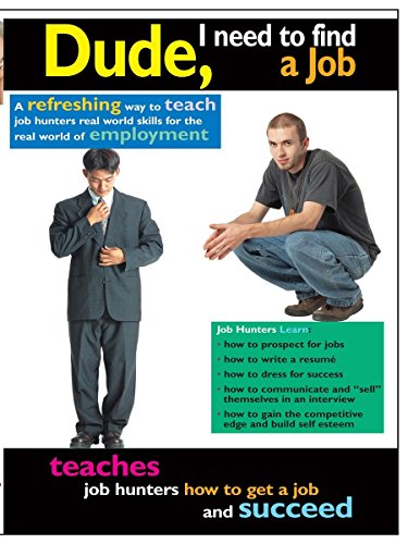 Dude, I Need To Find a Job