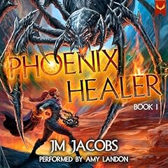 Phoenix Healer Audiolibro Por JM Jacobs arte de portada