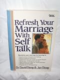 Refresh your marriage with self talk