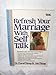 Refresh your marriage with self talk