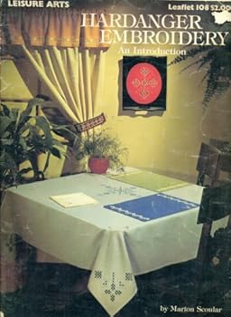 Unknown Binding Hardanger Embroidery - An Introduction; Leisure Arts Leaflet 108 Book