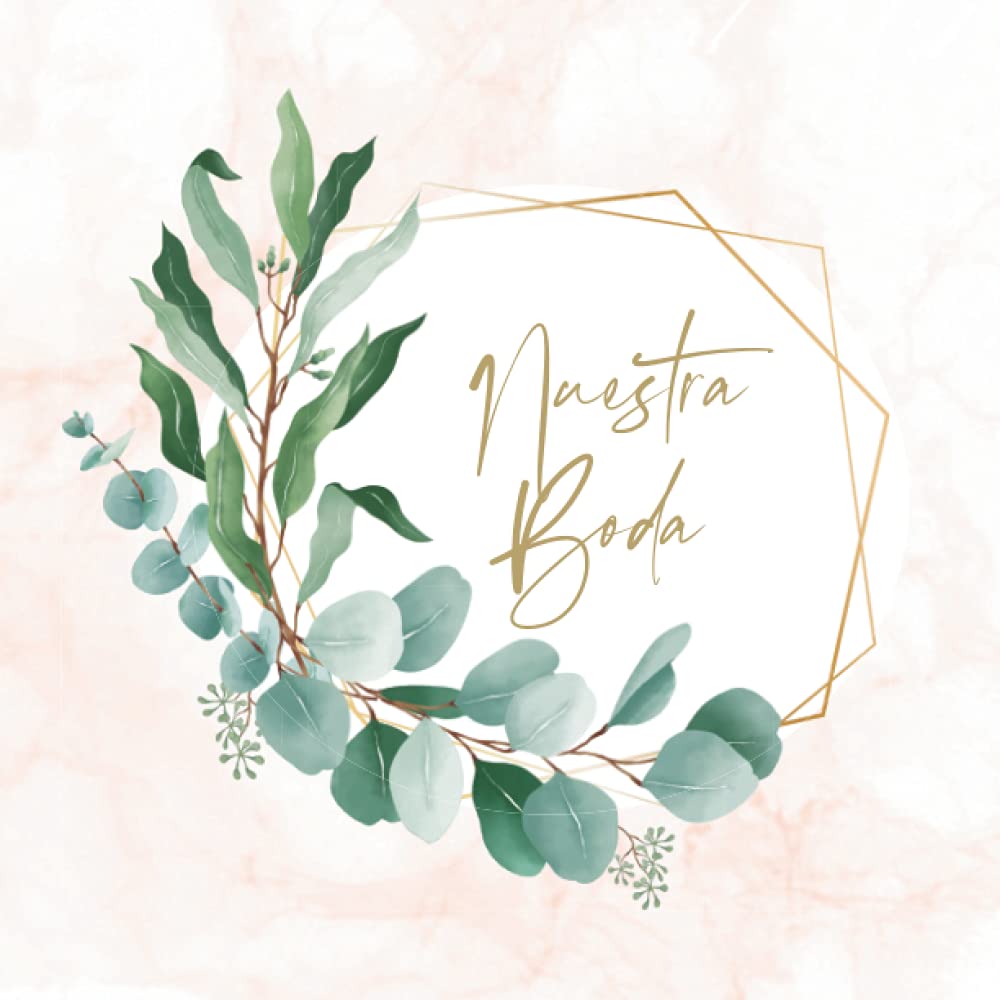 Libro de firmas boda: Libro de invitados personalizado para dejar recuerdos a los novios en su boda - Idea de regalo o detalle de boda original para la pareja. Español