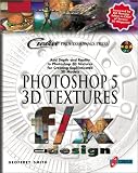 Photoshop 5 3d Textures F/X and Design