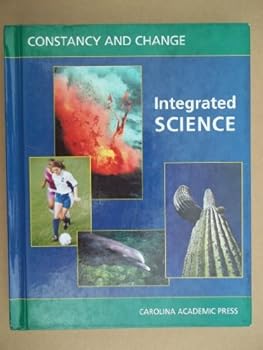 Hardcover INTEGRATED SCIENCE CONSTANCY AND CHANGE (H) Book